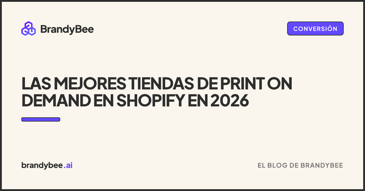 Las mejores tiendas de print on demand en Shopify en 2026. Una tarjeta de BrandyBee.