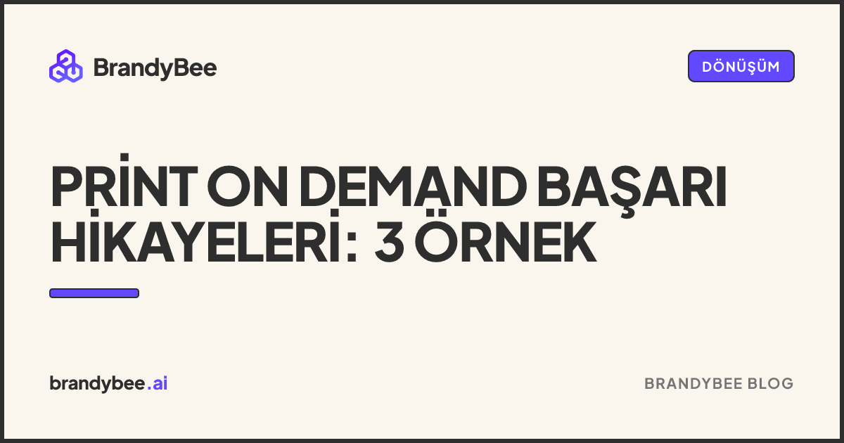 Print on Demand Başarı Hikayeleri: 3 Örnek. BrandyBee kartı.