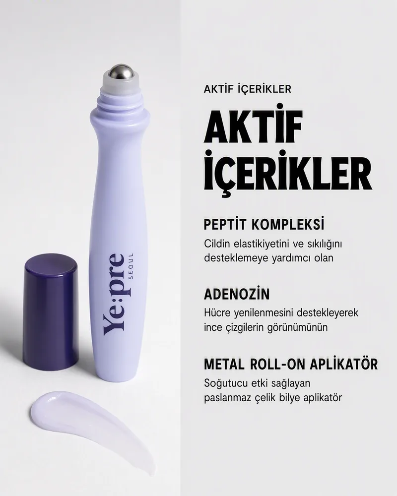 Ye:pre göz roll-on'u için peptit kompleksi, adenozin ve metal roll-on aplikatörü listeleyen içerik infografiği