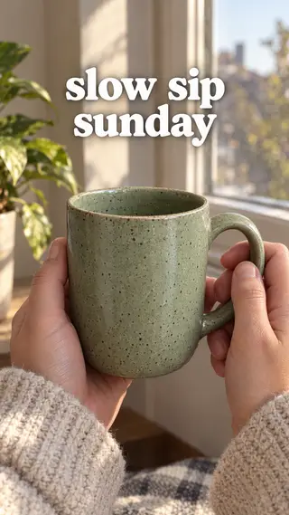 TikTok with the hook "slow sip sunday": the sage green mug held in two hands by a window with morning light